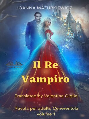 cover image of Il Re Vampiro, Volume 1